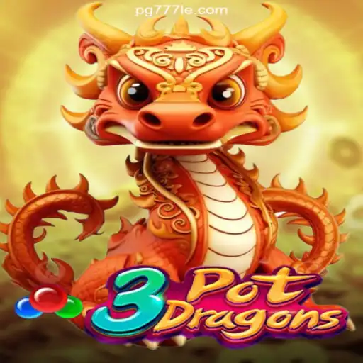 Discover the Thrilling World of 3PotDragons: A Leading Game on 777LE.COM Platform