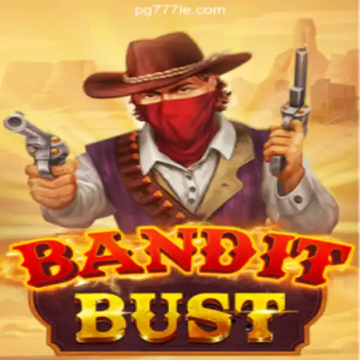 BanditBust: The New Sensation on 777LE.COM - Brazil's Leading Online Casino Platform