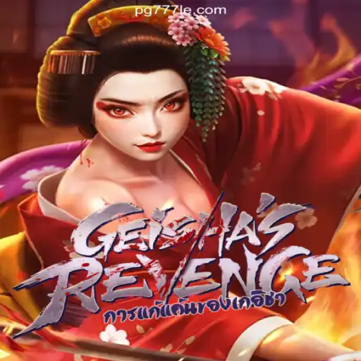 Discover the Thrills of GeishasRevenge and the Leading 777LE.COM Platform