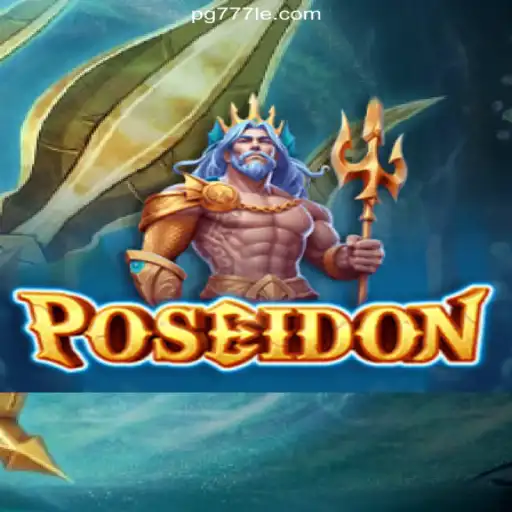 Exploring Poseidon: The Exciting Online Casino Game on 777LE.COM