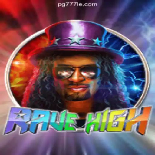 Unveiling RaveHigh: The Ultimate Experience on 777LE.COM Platform
